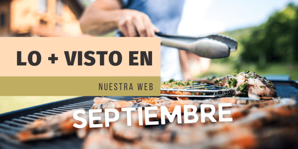 Los artículos más visto en septiembre en nuestra web